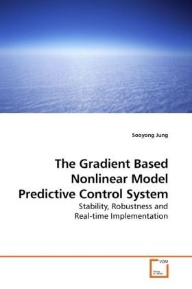 Produktbild: Jung, S: The Gradient Based Nonlinear Model Predictive Contr