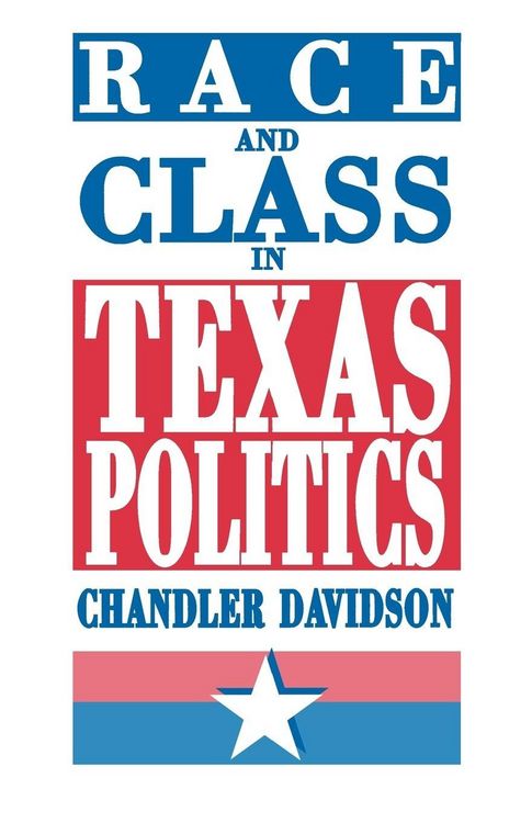 Produktbild: Race and Class in Texas Politics