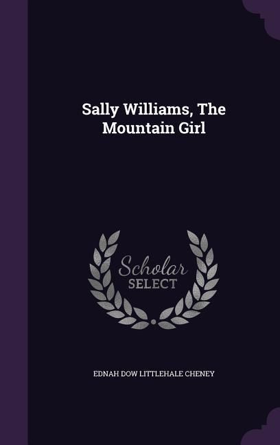 Produktbild: Sally Williams, The Mountain Girl