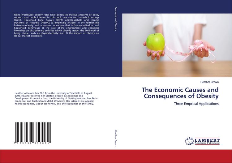 Produktbild: The Economic Causes and Consequences of Obesity