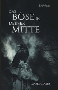 Produktbild: Das B&ouml;se in deiner Mitte