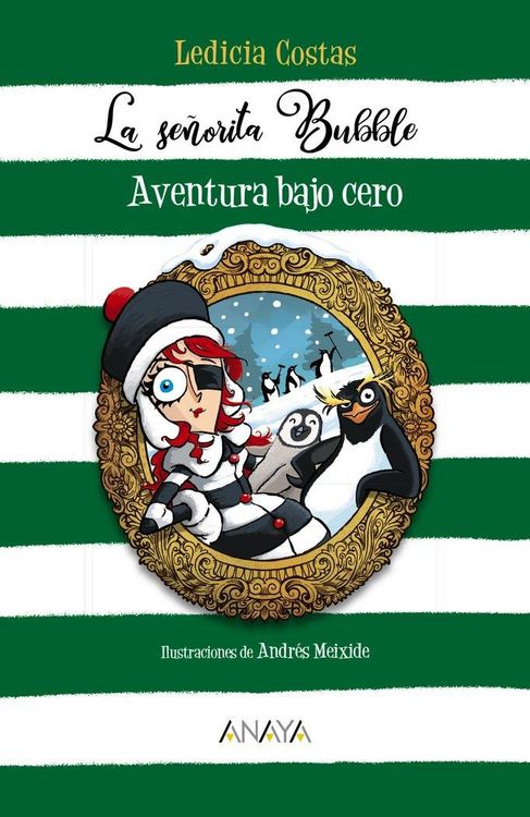 Produktbild: La se&ntilde;orita Bubble : aventura bajo cero