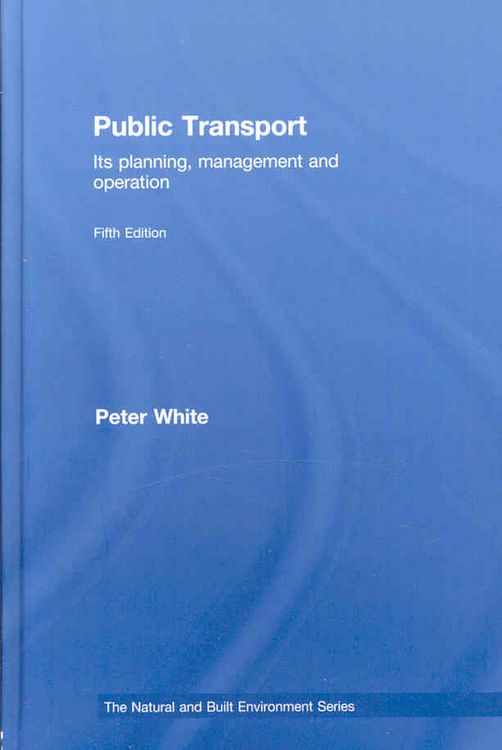 Produktbild: Public Transport: Its Planning, Management and Operation