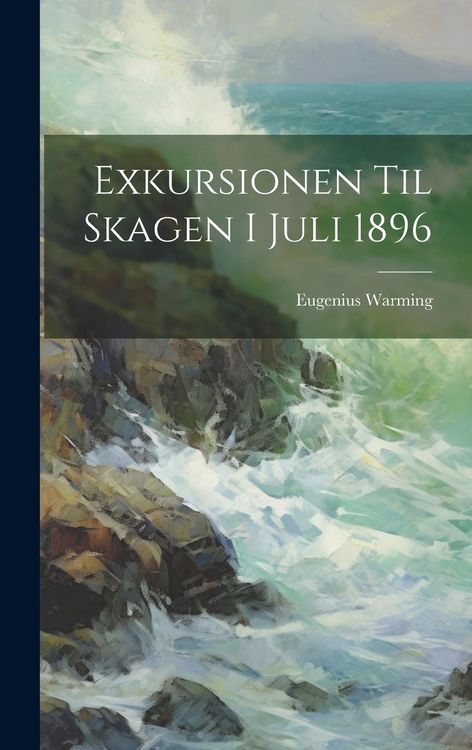 Produktbild: Exkursionen Til Skagen I Juli 1896