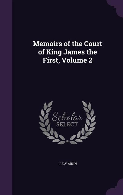 Produktbild: MEMOIRS OF THE COURT OF KING J