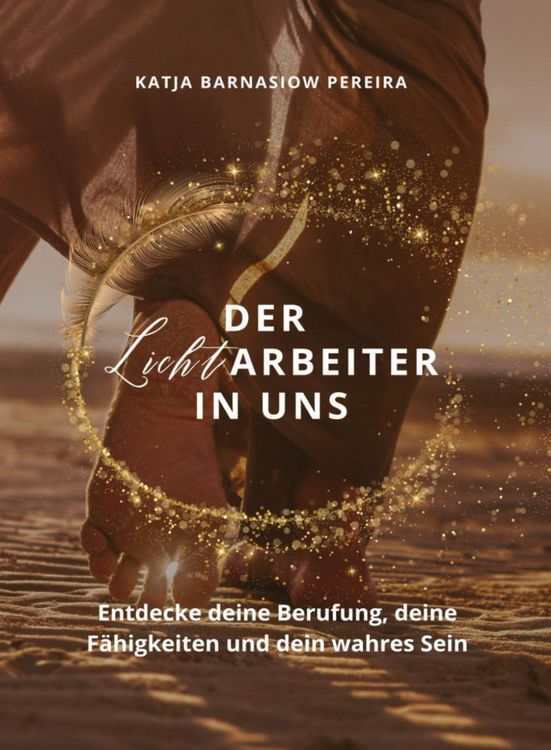 Produktbild: Der Lichtarbeiter in uns
