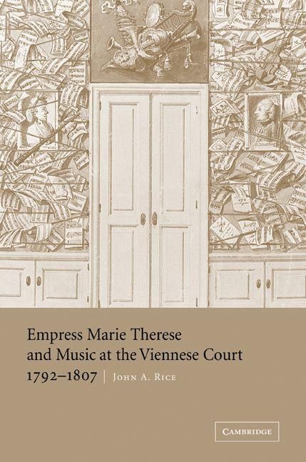 Produktbild: Empress Marie Therese and Music at the Viennese Court, 1792 1807
