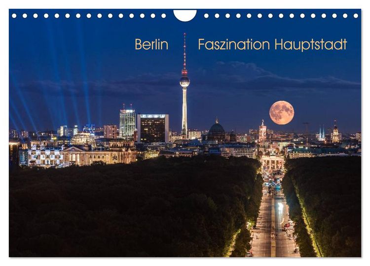 Produktbild: Berlin - Faszination Hauptstadt (Wandkalender 2026 DIN A4 quer), CALVENDO Monatskalender