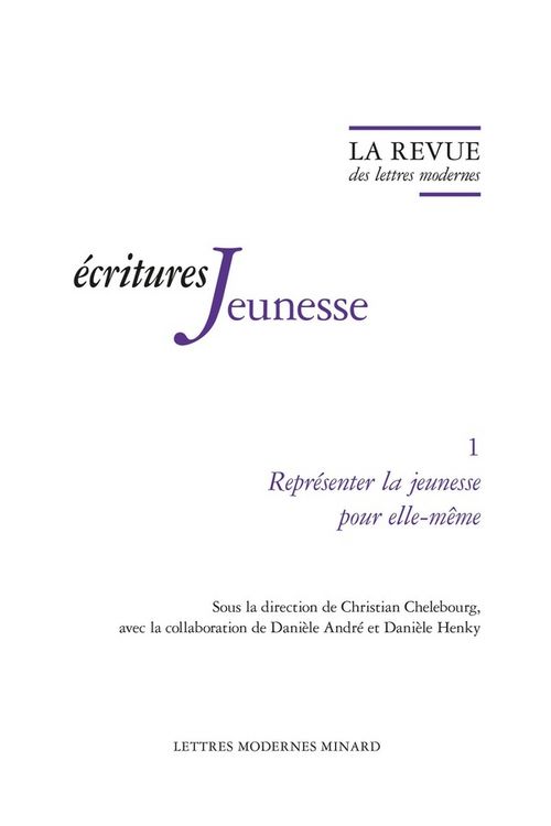 Produktbild: La Revue des Lettres Modernes; Ecritures Jeunesse N.1; Representer