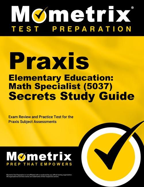 Produktbild: PRAXIS Elementary Education: Math Specialist (5037) Secrets Study Guide