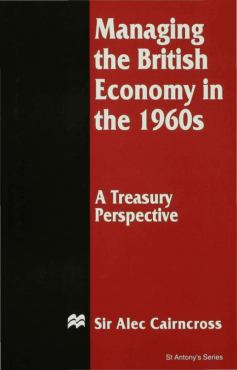 Produktbild: Managing the British Economy in the 1960s: A Treasury Perspective