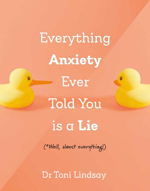 Produktbild: Everything Anxiety Ever Told You Is a Lie