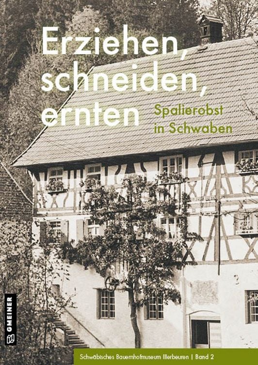 Produktbild: Erziehen, schneiden, ernten