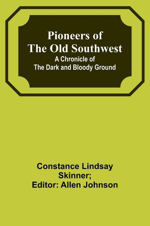 Produktbild: Pioneers of the Old Southwest