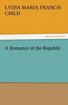 Produktbild: A Romance of the Republic