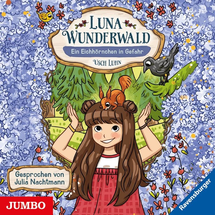 Produktbild: Luna Wunderwald. Ein Eichhörnchen in Gefahr [Band 7]