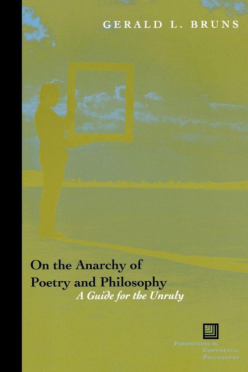 Produktbild: On the Anarchy of Poetry and Philosophy