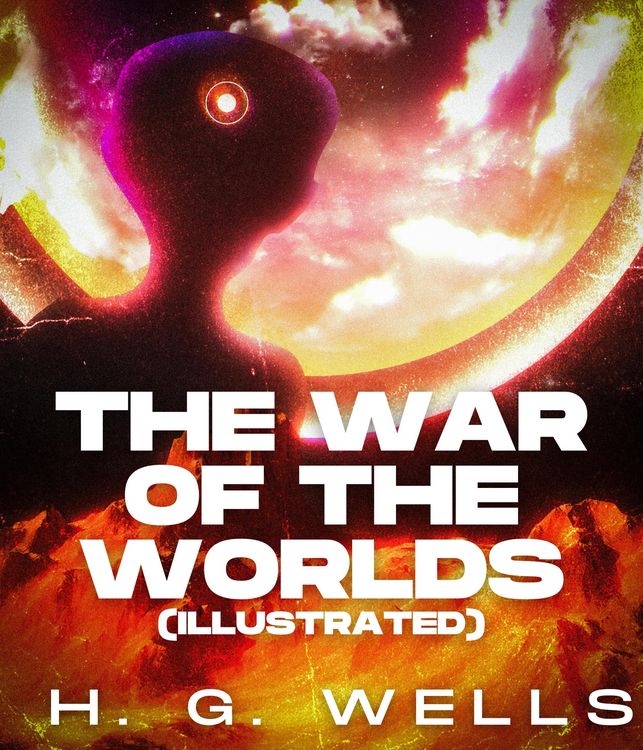 Produktbild: The War of the Worlds (Illustrated)