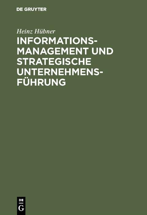 Produktbild: Informationsmanagement und strategische Unternehmensf&uuml;hrung