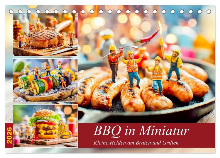 Produktbild: BBQ in Miniatur - Kleine Helden am Braten und Grillen (Tischkalender 2026 DIN A5 quer), CALVENDO Monatskalender