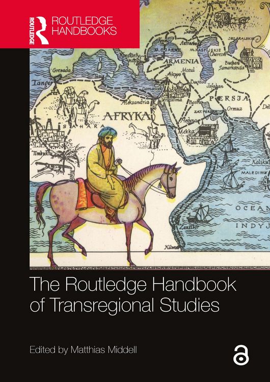 Produktbild: The Routledge Handbook of Transregional Studies