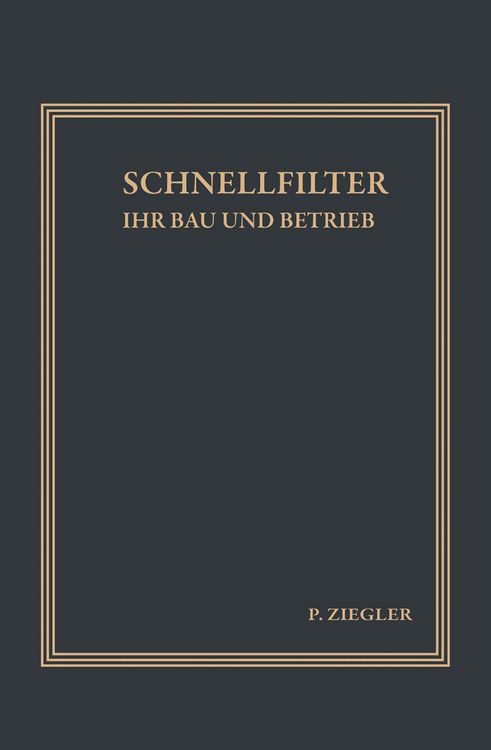 Produktbild: Schnellfilter ihr Bau und Betrieb