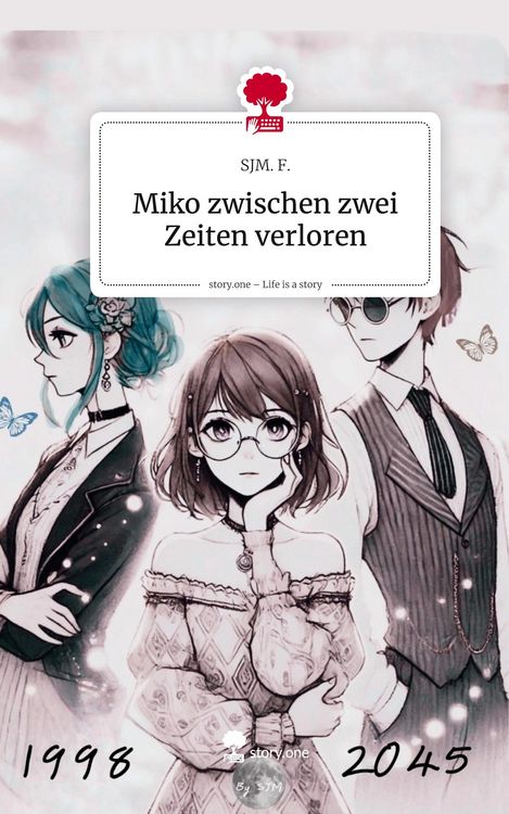 Produktbild: Miko zwischen zwei Zeiten verloren. Life is a Story - story.one