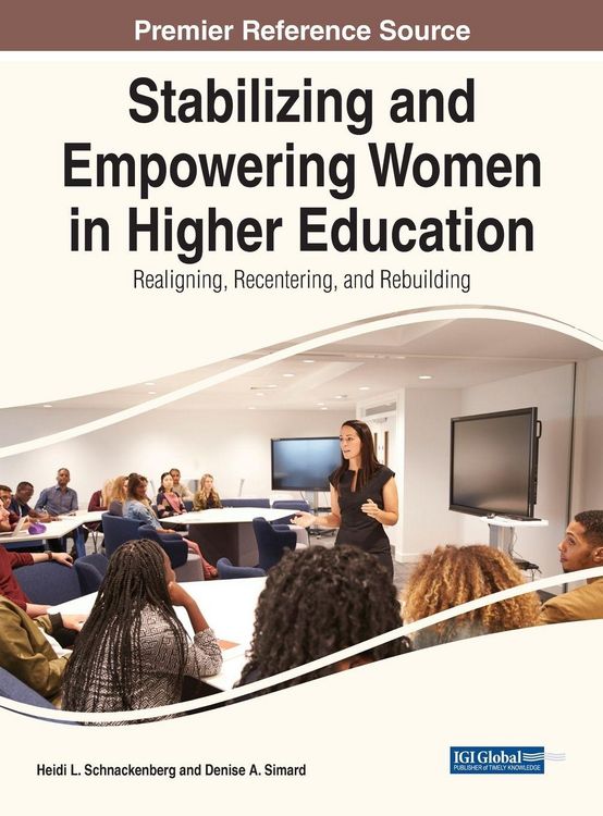 Produktbild: Stabilizing and Empowering Women in Higher Education