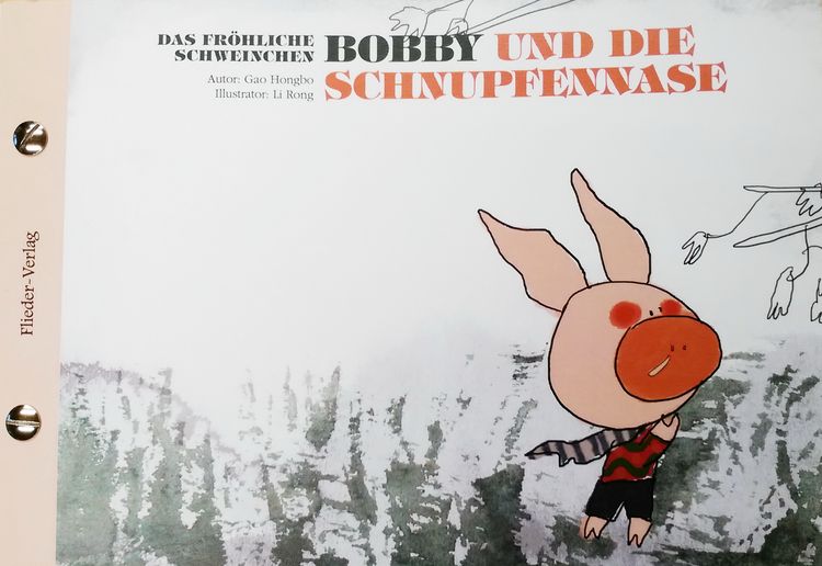 Produktbild: 3 Das fr&ouml;hliche Schweinchen Bobby und die roten Augen / Bobby und die Schnupfennase  (bilingual de+zh) #ChinaShelf #Kinderbuch #bilingual