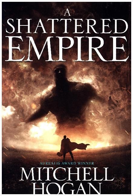 Produktbild: Hogan, M: A Shattered Empire
