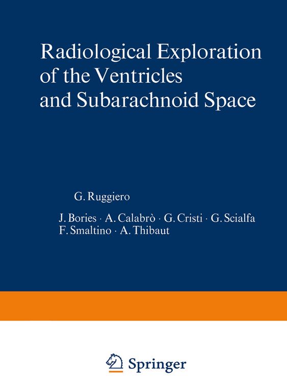 Produktbild: Radiological Exploration of the Ventricles and Subarachnoid Space