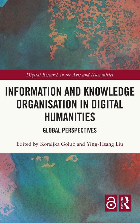 Produktbild: Information and Knowledge Organisation in Digital Humanities