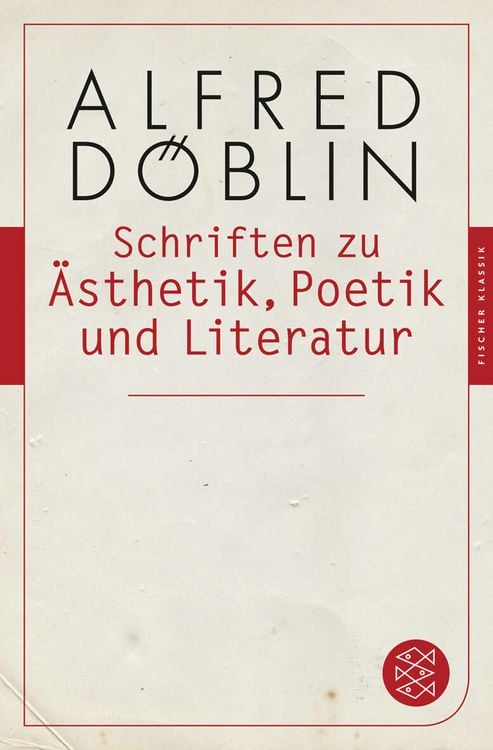 Bild vom Artikel Schriften zu Ästhetik, Poetik und Literatur vom Autor Alfred Döblin