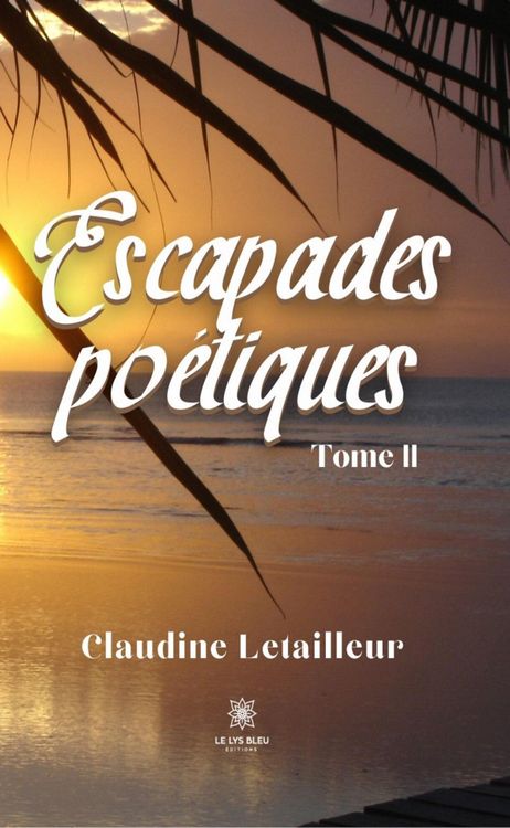 Produktbild: Escapades po&eacute;tiques - Tome 2
