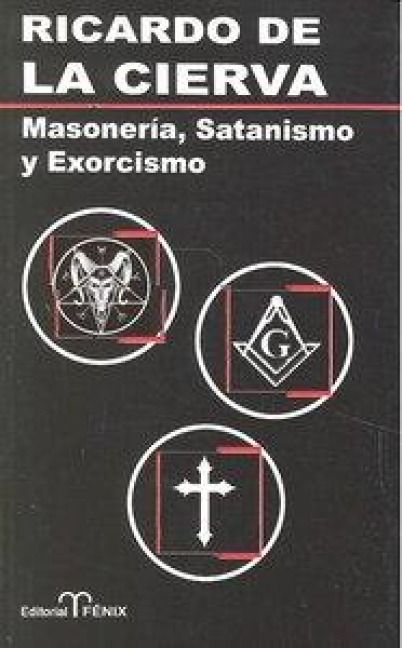 Produktbild: Masoner&iacute;a, satanismo y exorcismo