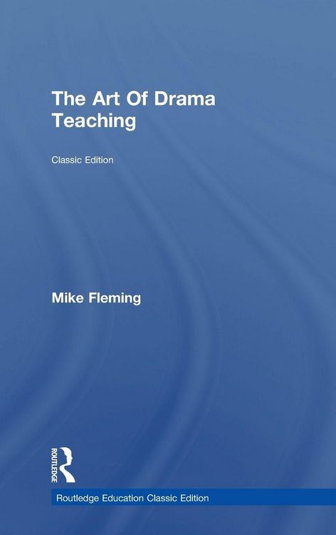 Produktbild: The Art Of Drama Teaching