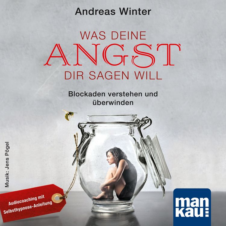 Produktbild: Was deine Angst dir sagen will