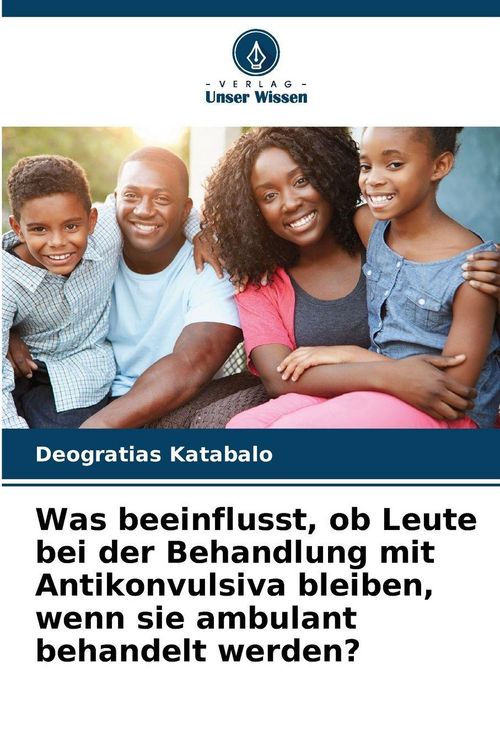 Produktbild: Was beeinflusst, ob Leute bei der Behandlung mit Antikonvulsiva bleiben, wenn sie ambulant behandelt werden?