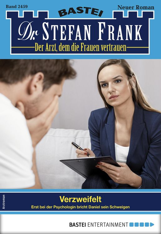 Bild vom Artikel Dr. Stefan Frank 2459 - Arztroman vom Autor Stefan Frank