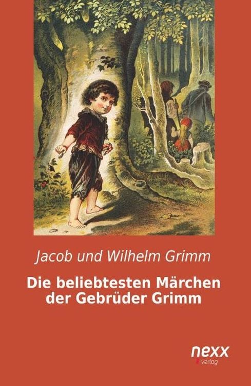 Bild vom Artikel Die beliebtesten Märchen der Gebrüder Grimm vom Autor Jacob und Wilhelm Grimm