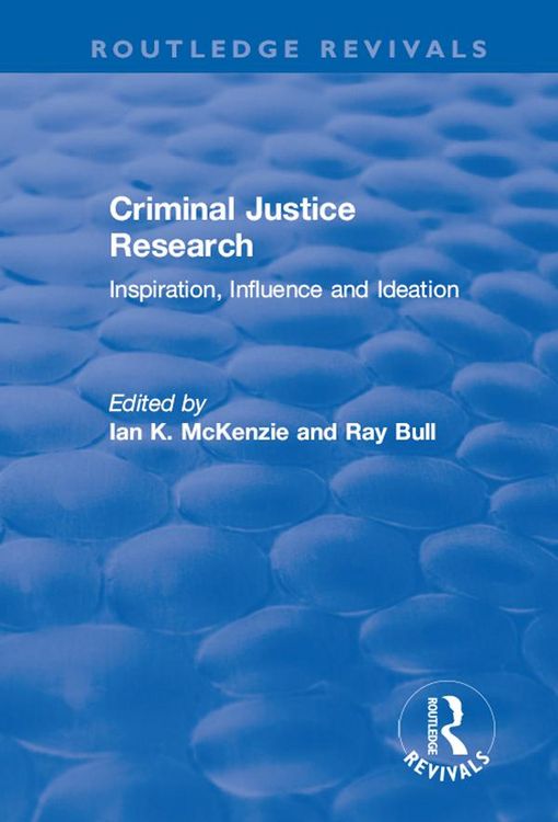 Produktbild: Criminal Justice Research: Inspiration Influence and Ideation