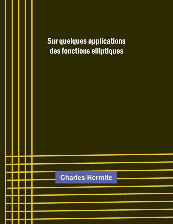 Produktbild: Sur quelques applications des fonctions elliptiques