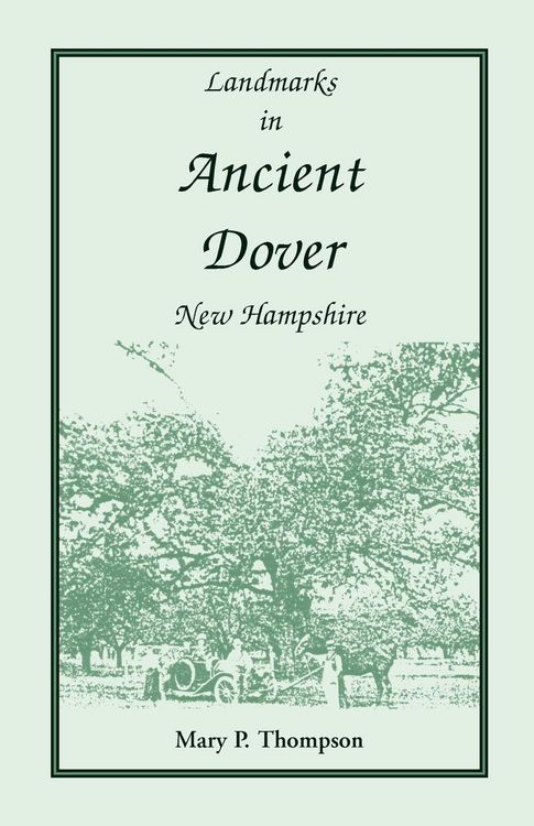 Produktbild: Landmarks in Ancient Dover, New Hampshire