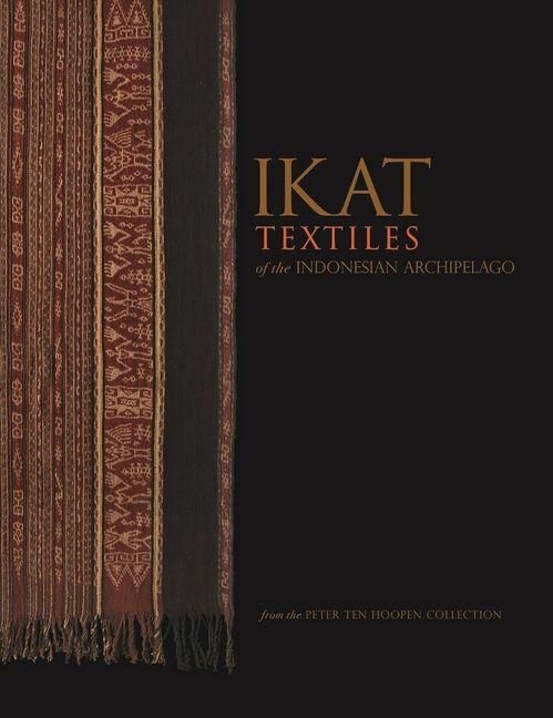 Produktbild: Ikat Textiles of the Indonesian Archipelago