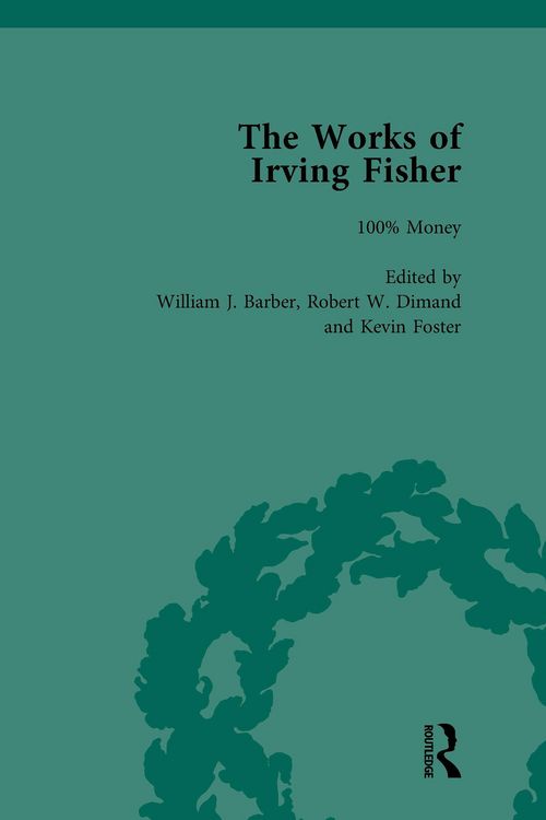 Produktbild: The Works of Irving Fisher Vol 11