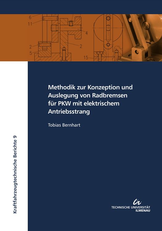Produktbild: Methodik zur Konzeption und Auslegung von Radbremsen f&uuml;r PKW mit elektrischem Antriebsstrang