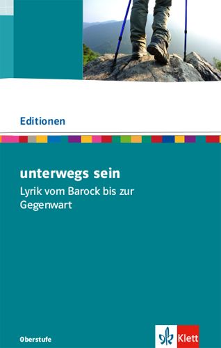Produktbild: Unterwegs sein. Lyrik. Textausgabe mit Materialien Klasse 11-13
