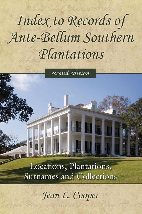 Produktbild: Index to Records of Ante-Bellum Southern Plantations