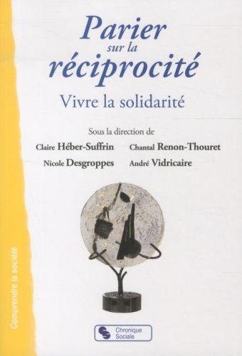 Produktbild: Parier sur la r&eacute;ciprocit&eacute; : vivre la solidarit&eacute;