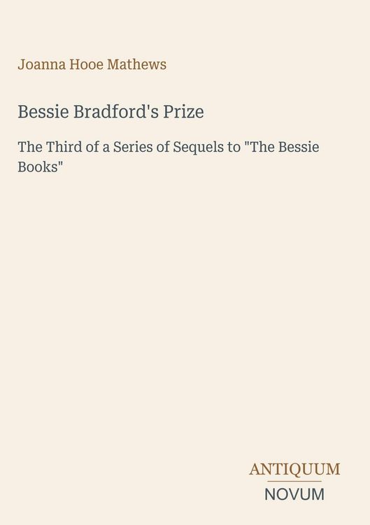 Produktbild: Bessie Bradford's Prize